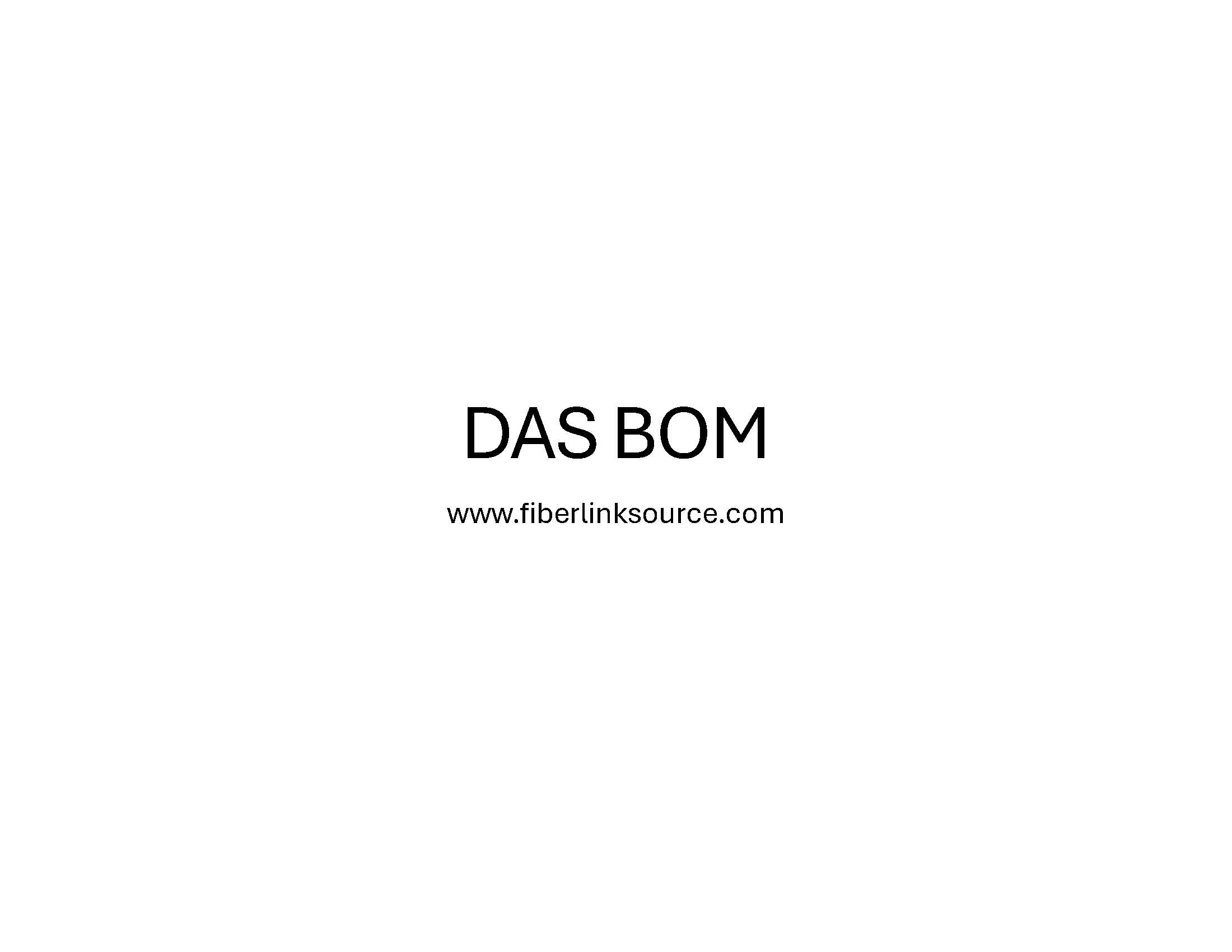 Complete DAS BOM Available – Three Flexible Models to Match Your Development & Deployment Needs